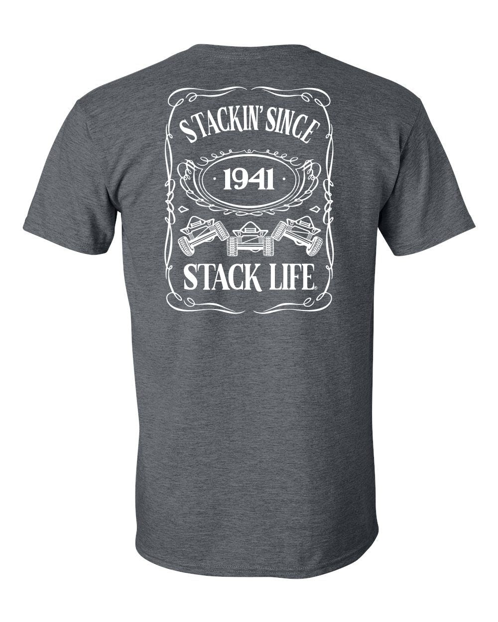 STACKIN' SINCE TSHIRT